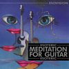 Meditation For Guitar